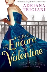 Encore Valentine - Adriana Trigiani - 9781847379962