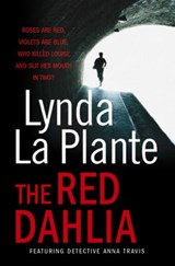 The Red Dahlia - Lynda La Plante - 9781847395108