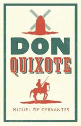 Don Quixote - Miguel de Cervantes - 9781847493774