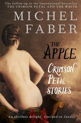 The Apple - Michel Faber - 9781847674036