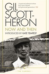 Now and Then - Gil Scott-Heron - 9781847677440