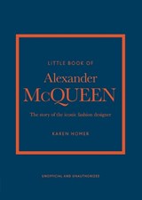 Little Book of Alexander McQueen - Karen Homer - 9781847961006