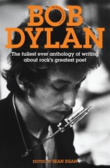 The Mammoth Book of Bob Dylan - Sean Egan - 9781849014663