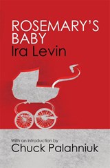 Rosemary's Baby - Ira Levin - 9781849015882