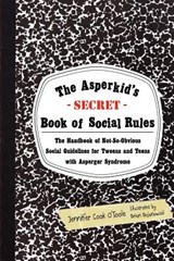 The Asperkid's (Secret) Book of Social Rules - COOK,  Jennifer - 9781849059152