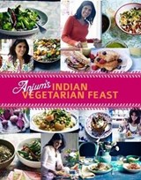 Anjum's indian vegetarian feast - anjum anand - 9781849491204