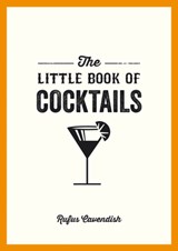 The Little Book of Cocktails - Rufus Cavendish - 9781849535854