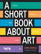 A short book about art - dana arnold - 9781849769471
