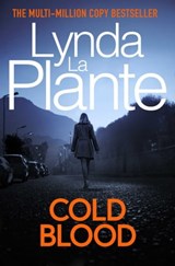 Cold Blood - Lynda La Plante - 9781849832656