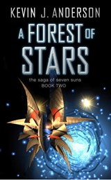 A Forest of Stars - Kevin J. Anderson - 9781849835145