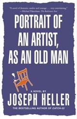 Portrait Of The Artist As An Old Man - Joseph Heller - 9781849836517
