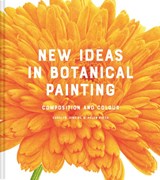 New Ideas in Botanical Painting - Carolyn Jenkins ; Helen Birch - 9781849946629
