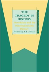 The Tragedy in History - Flemming A. J. Nielsen - 9781850756880