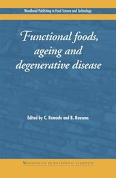 Functional Foods, Ageing and Degenerative Disease