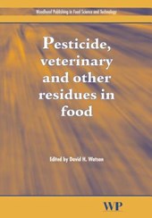 Pesticide, Veterinary and Other Residues in Food
