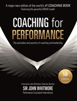 Coaching for Performance, 5th Edition - Sir John Whitmore - 9781857884098