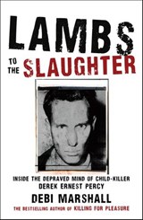 Lambs To The Slaughter - Debi Marshall - 9781864714746