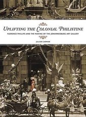Uplifting the Colonial Philistine