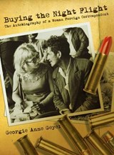 Buying the Night Flight - Georgie Anne Geyer - 9781891053160