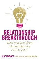Relationship Breakthrough - Cloe Madanes - 9781905744732
