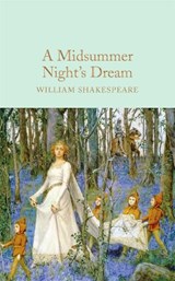 A Midsummer Night's Dream - William Shakespeare - 9781909621879