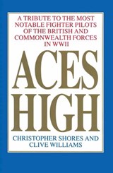 Aces High, Volume 1 - Christopher Shores ; Clive Williams - 9781909808423