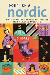 Don't be a Nordic - Jo Hoare - 9781911026297