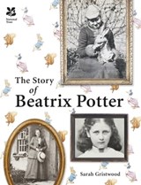The Story of Beatrix Potter - Sarah Gristwood - 9781911358091
