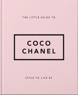 The Little Guide to Coco Chanel - OH - 9781911610533