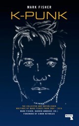 K-punk - Mark Fisher - 9781912248292