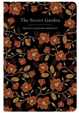 The Secret Garden - Frances Hodgson Burnett. - 9781912714940