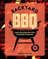 Backyard BBQ - Marcus Bawdon - 9781912983841