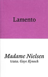 Lamento - Madame Nielsen - 9781913513900