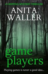 Game Players - Anita Waller - 9781913682385