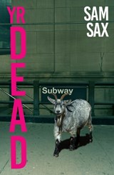 Yr Dead - Sam Sax - 9781914198861