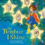 The Brighter I Shine - Kamee Abrahamian - 9781915244857