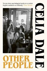 Other People - Celia Dale - 9781917092166