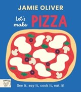 Jamie Oliver: Let's Make Pizza - Jamie Oliver - 9781917366663