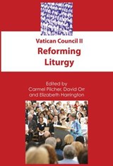 Vatican Council II - Elizabeth Harrington ; David Orr ; Carmel Pilcher - 9781922239341