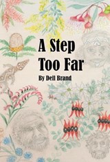 A Step Too Far - Dell Brand - 9781922266293