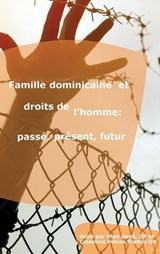 Famille dominicaine et droits de l'homme - ATF Press - 9781922582188