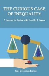 The Curious Case of Inequality - Gail Freyne - 9781925486834