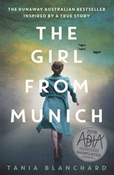 The Girl from Munich - Tania Blanchard - 9781925596151
