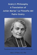Gratry's Philosophy - ATF Press - 9781925679540