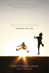 Reconciliation - Thich Nhat Hanh - 9781935209959