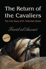 The Return of the Cavaliers - Farid Al Ansari - 9781935295341
