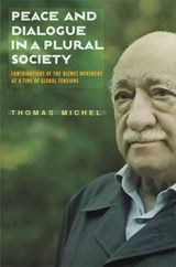 Peace and Dialogue in a Plural Society - Thomas Michel - 9781935295761