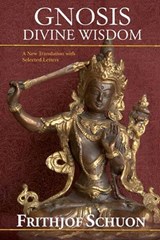 Gnosis - Frithjof Schuon - 9781935493242