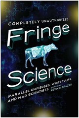 Fringe Science - Brendan Allison ; Amy Berner - 9781935618911