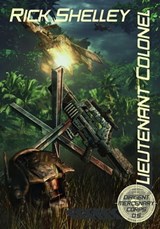 Lieutenant Colonel - Rick Shelley - 9781936535361